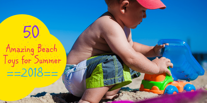 best toys for beach vacation