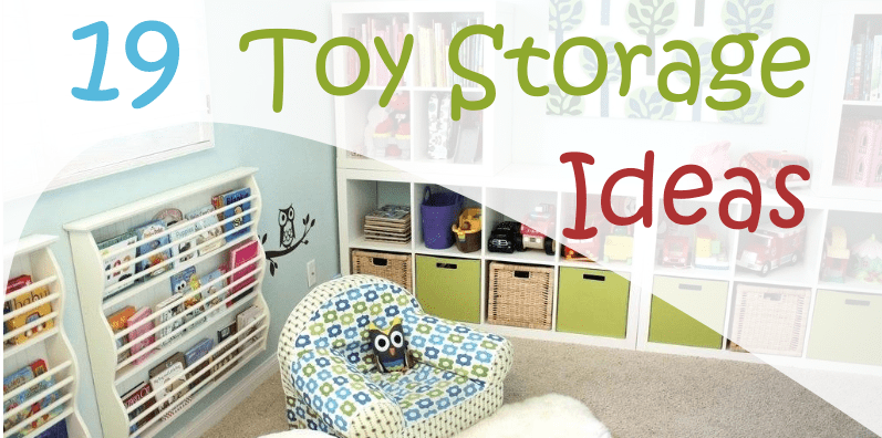 19 Toy Storage Ideas - Teach Kids with Toy Storage Products - ToyTico