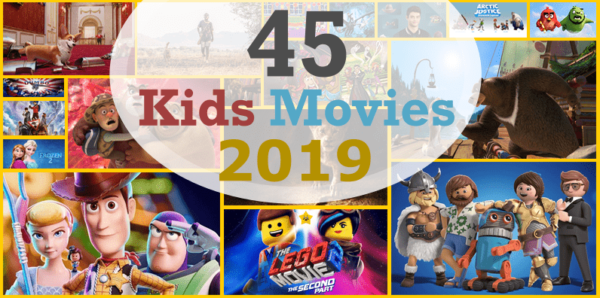 45 BEST Kids Movies For 2019 - ToyTico